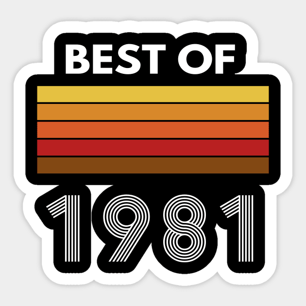 Best of 1981 Sticker by BattaAnastasia